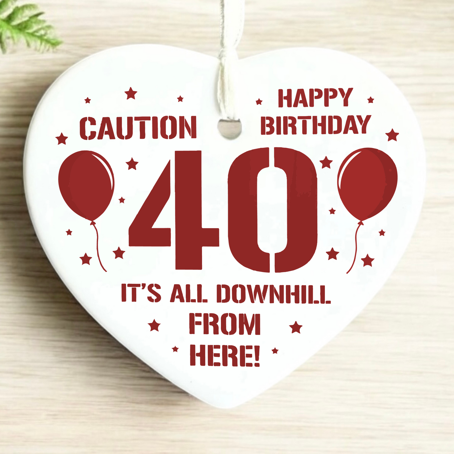 40th Birthday
Ceramic Keepsake
Funny Heart Gift
Forty
Birthday Gifts
Milestone Celebration
Unique Gift Ideas
Humorous Keepsake
Special Occasion
Heart-Shaped Ornament