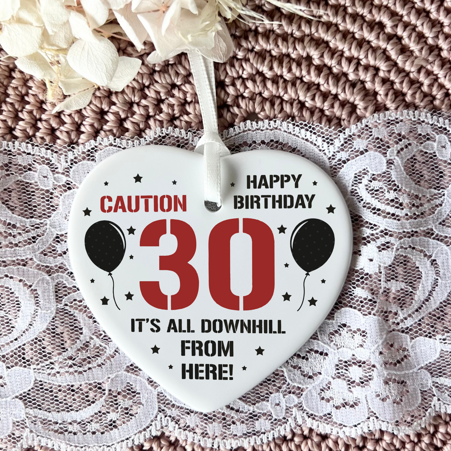 30th Birthday Gift
Funny Keepsake
Ceramic Heart
Milestone Birthday
Thirty Celebration
Unique Gift Idea
Birthday Humour
Memorable Keepsake
Heartfelt Present
Special Occasion Gift