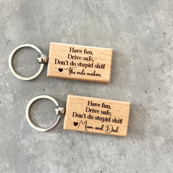 Don't do stupid shit wood engraved key ring