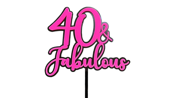 40 & Fabulous double layer cake topper Acrylic