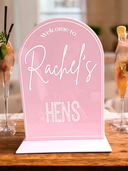 Hens Party Welcome Table Sign Acrylic Personalised