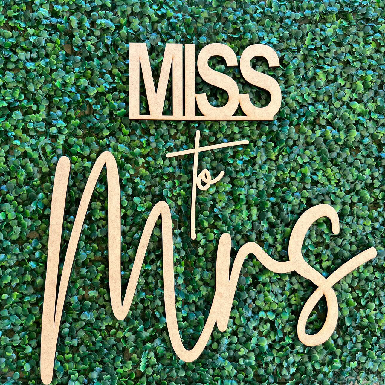 Miss To Mrs Event Sign MDF Wood