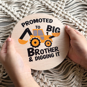 Big Brother announcement plaque 15cm | Digger | Surprise reveal announcement Sign |  Promoted to Big Brother