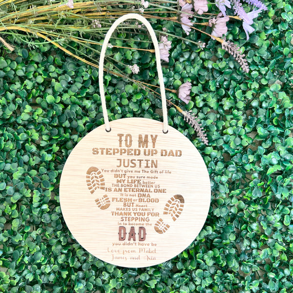 Personalised Stepped Up Dad Hanging Plaque sign Wood Engraved