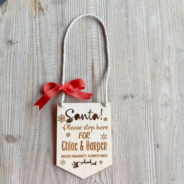 Santa Stop Here Personalised wooden Sign