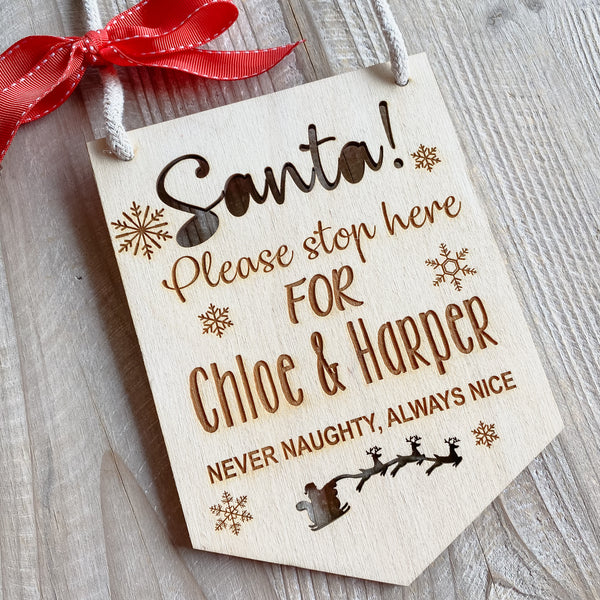 Santa Stop Here Personalised wooden Sign