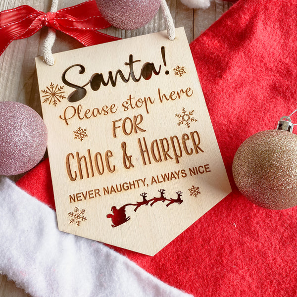 Santa Stop Here Personalised wooden Sign