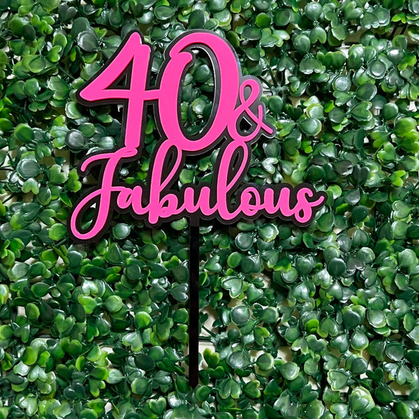 40 & Fabulous double layer cake topper Acrylic